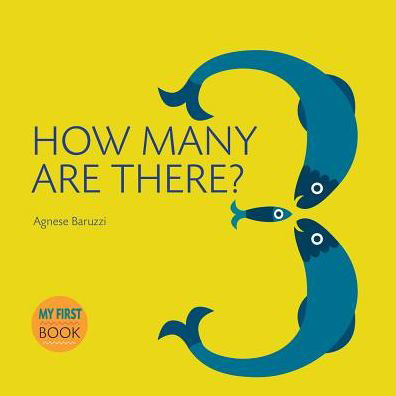 Cover for Agnese Baruzzi · How Many Are There? (Board book) (2017)