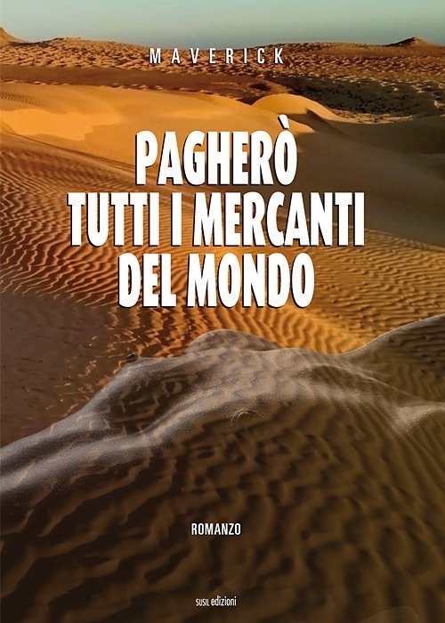 Cover for Maverick · Paghero Tutti I Mercanti Del Mondo (Bog)