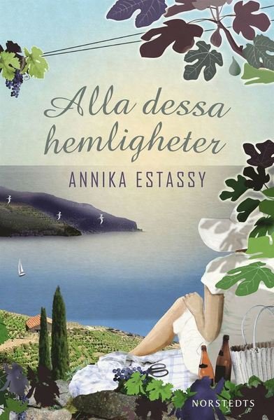 Cover for Annika Estassy · Alla dessa hemligheter (ePUB) (2016)