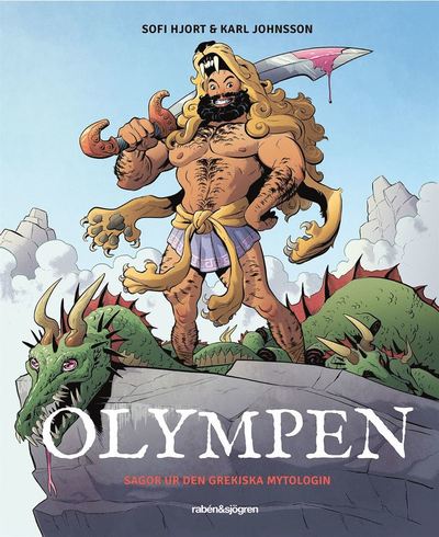 Cover for Sofi Hjort · Olympen : sagor ur den grekiska mytologin (ePUB) (2017)