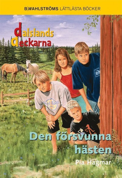 Cover for Pia Hagmar · Dalslandsdeckarna: Den försvunna hästen (ePUB) (2003)