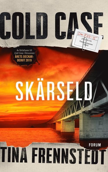 Cover for Tina Frennstedt · Cold Case: Cold Case: Skärseld (Bound Book) (2021)
