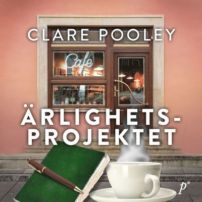 Cover for Clare Pooley · Ärlighetsprojektet (Audiobook (MP3)) (2021)