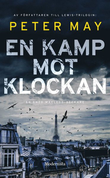 Cover for Peter May · Enzo Macleod: En kamp mot klockan (Pocketbok) (2021)