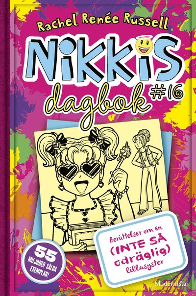 Cover for Rachel Renée Russell · Nikkis dagbok #16 : berättelser om en (inte så) odräglig lillasyster (Gebundenes Buch) (2025)