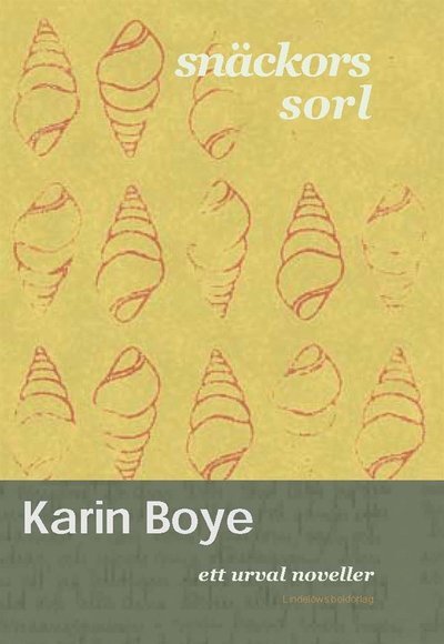 Cover for Karin Boye · Snäckors sorl : 22 noveller (ePUB) (2013)