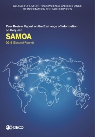 Cover for Global Forum on Transparency and Exchange of Information for Tax Purposes · Samoa 2019 (second round) (Paperback Book) (2019)