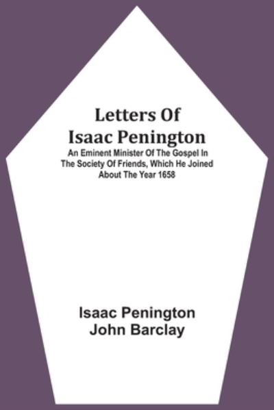 Cover for Isaac Penington · Letters Of Isaac Penington (Paperback Book) (2021)