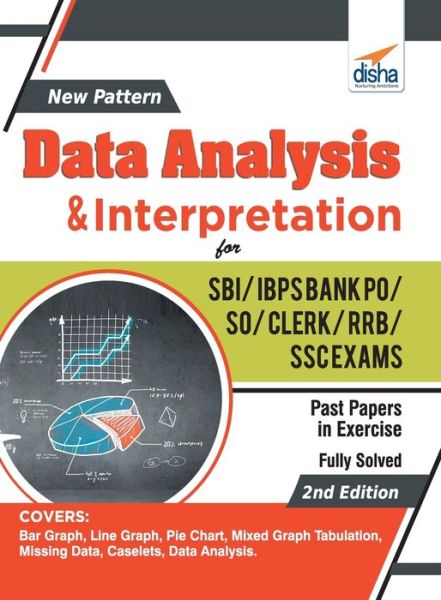 Cover for Disha Publication · New Pattern Data Analysis &amp; Interpretation for SBI/ IBPS Bank PO/ SO/ Clerk/ RRB/ SSC Exams 2nd Edition (Paperback Book) (2019)