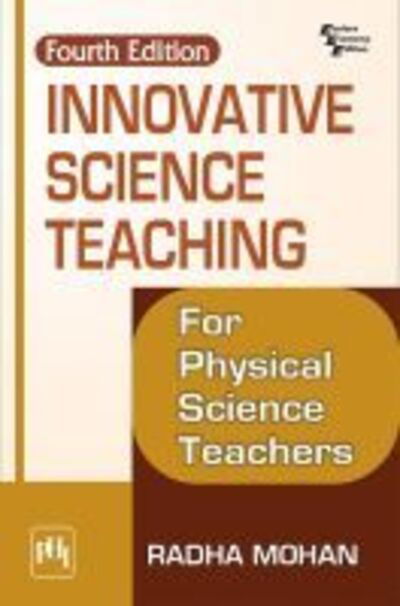 Cover for Radha Mohan · Innovative Science Teaching (Paperback Book) [4 Revised edition] (2020)