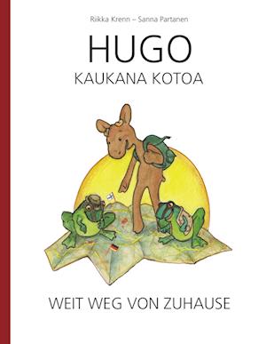 Cover for Riikka Krenn · Hugo Kaukana Kotoa (Hardcover Book) (2007)