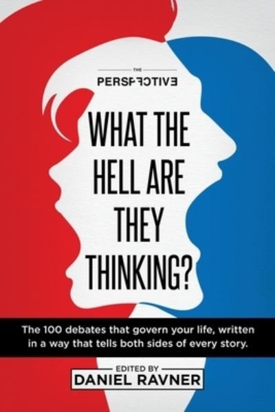Cover for Daniel Ravner · What The Hell Are They Thinking? (Paperback Bog) (2021)