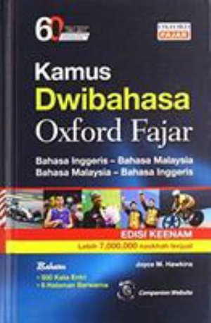 Cover for Oxford University Press · Kamus Dwibahasa Oxford Fajar (Hardcover Book) [6 Revised edition] (2019)