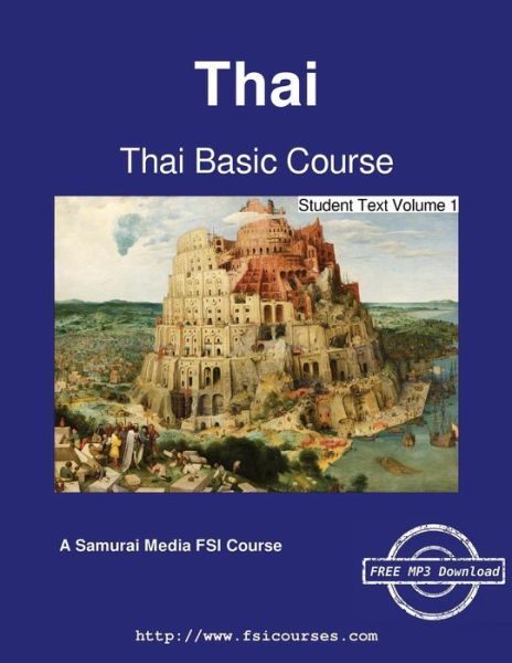 Cover for Absorn Tryon · Thai Basic Course - Student Text Volume 1 (Paperback Book) (2016)