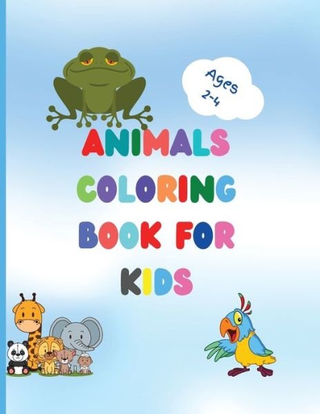 Cover for Urtimud Uigres · Animals coloring book for kids (Paperback Bog) (2021)