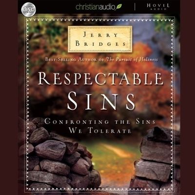 Respectable Sins - Jerry Bridges - Music - Christianaudio - 9798200493081 - October 1, 2009