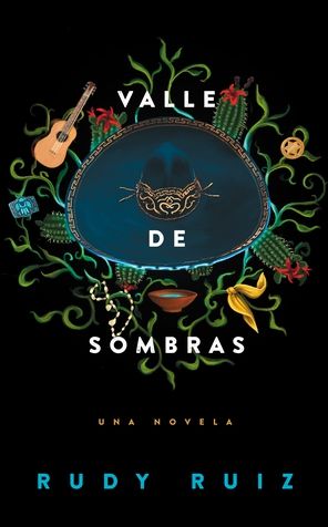 Cover for Rudy Ruiz · Valle de Sombras (Book) (2023)