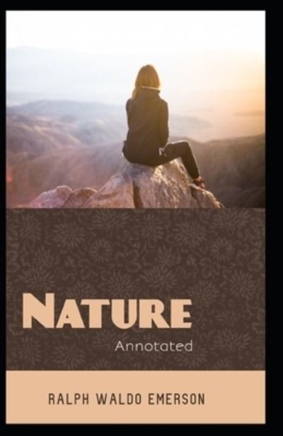Cover for Ralph Waldo Emerson · Nature Annotated (Paperback Book) (2021)