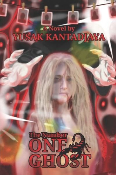 Cover for Yusak Kantadjaya · The Number One Ghost (Pocketbok) (2021)