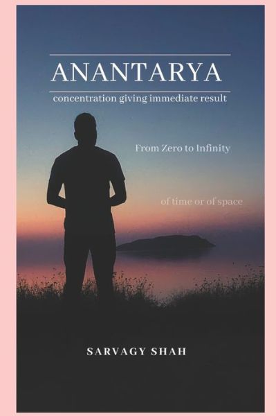 Sarvagy Shah · Anantarya (Paperback Book) (2020)