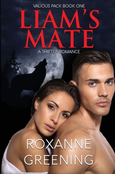 Cover for R Greening · Liam's Mate (Paperback Book) (2020)