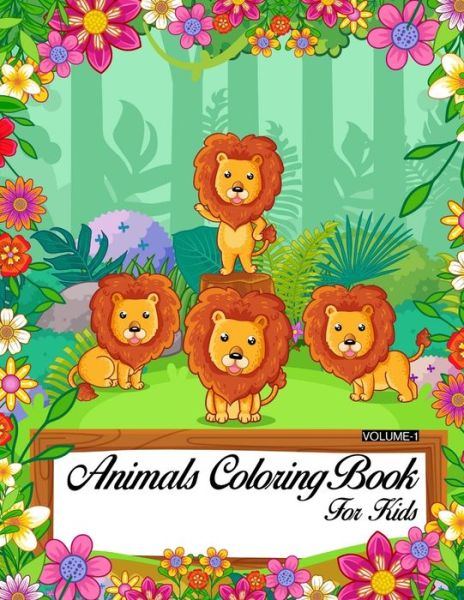 Animals Coloring Book For Kids (Volume-1) - Rainbow Publishing - Books - Independently Published - 9798601018081 - January 19, 2020