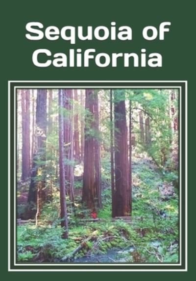 Cover for Celia Ross · Sequoia of California (Pocketbok) (2020)