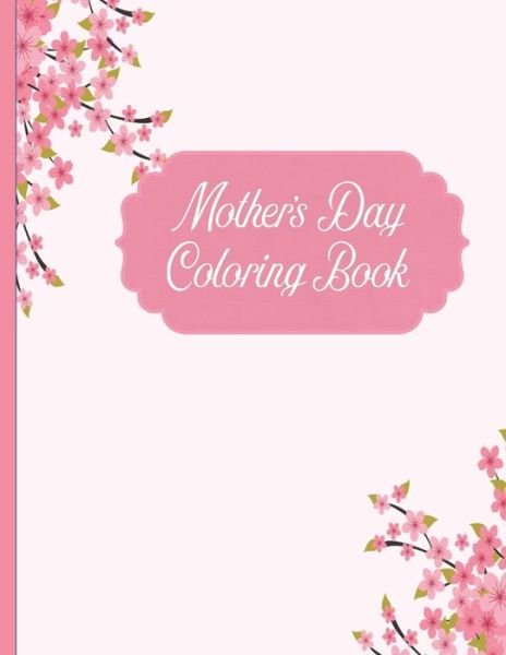 Cover for Va by the Bay · Mother's Day Coloring Book (Paperback Book) (2020)