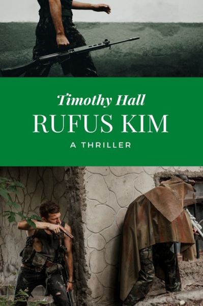 Cover for Timothy Hall · Rufus Kim (Pocketbok) (2020)