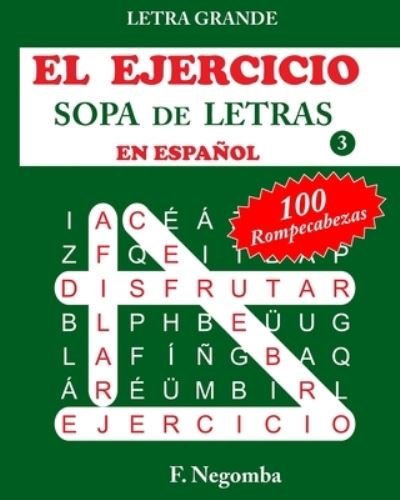 Cover for F Negomba · El Ejercicio Sopa de Letras En Espanol 3 (Paperback Bog) (2020)