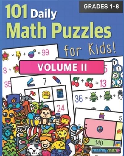 Cover for Mashup Math · 101 Daily Math Puzzles for Kids! Volume 2 (Paperback Book) (2020)