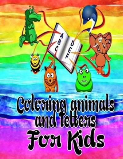Cover for Elni-No Designs · Coloring Animals and Letters For Kids (Paperback Bog) (2021)