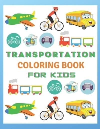 Cover for Af Book Publisher · Transportation coloring Book For Kids (Pocketbok) (2021)