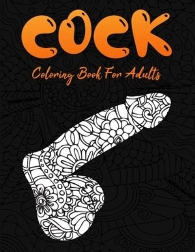 Cover for CL Publication · Cock Coloring Book For Adults (Pocketbok) (2021)
