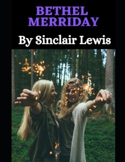 Cover for Sinclair Lewis · Bethel Merriday (Paperback Book) (2021)