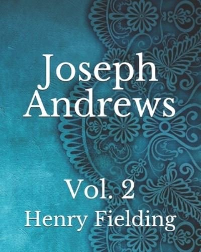 Cover for Henry Fielding · Joseph Andrews: Vol. 2 (Paperback Bog) (2021)