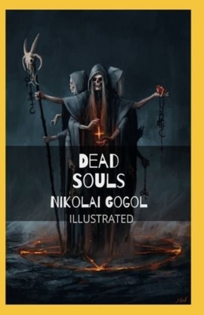 Cover for Nikolai Gogol · Dead Souls Illustrated (Paperback Book) (2021)