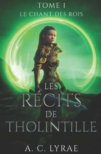 Cover for C Lyrae · Les recits de Tholintille tome I: Le chant des Rois (Paperback Book) (2022)