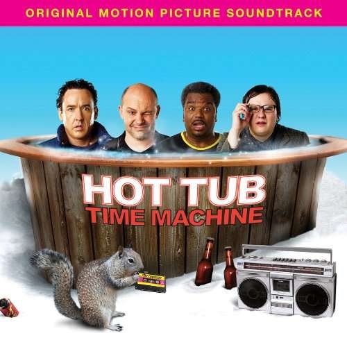 Hot Tub Time Machine - O.s.t - Musikk - WARNER BROS - 0081227981082 - 23. mars 2010