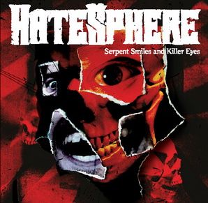 Serpent Smiles And Killer Eyes - Hatesphere - Música - Heartburn Music - 0266666660082 - 2015