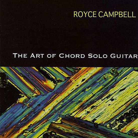 Cover for Royce Campbell · Art of Chord Solo Guitar (CD) (2008)