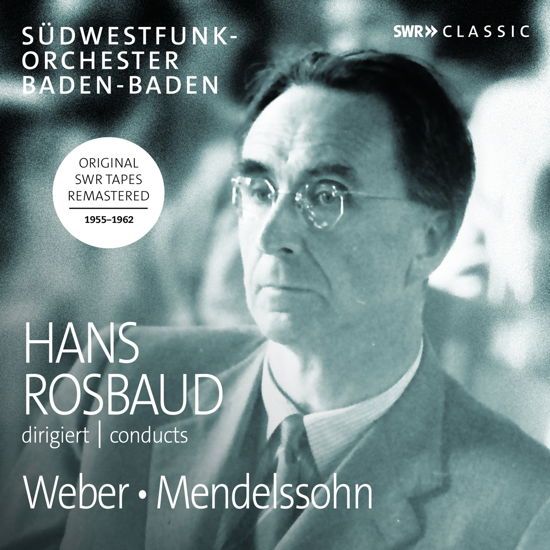 Weber / Mendelssohn / Rosbaud - Casadesus / Loriod / Swf Orch - Musik - SWR CLASSIC - 0747313904082 - 11. august 2017