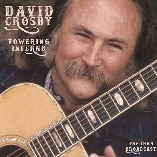 Cover for David Crosby · Towering Inferno (LP) [Deluxe edition] (2015)