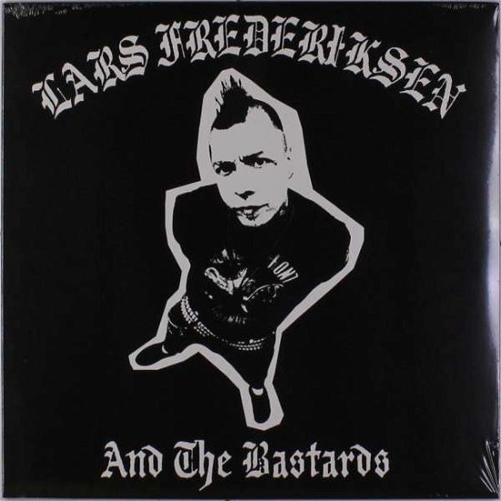 Cover for Lars Frederiksen / the Bastards · Lars Frederiksen And The Bastards (LP) [Reissue edition] (2017)