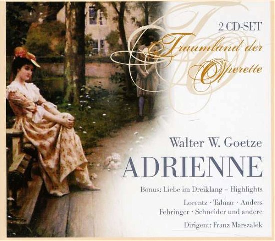 Goetze: Adrienne - Lorentz / Anders / Marszalek - Música - Documents - 0885150317082 - 