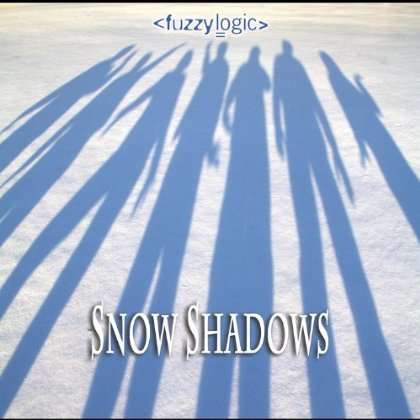 Cover for Fuzzy Logic · Snow Shadows (CD) (2011)