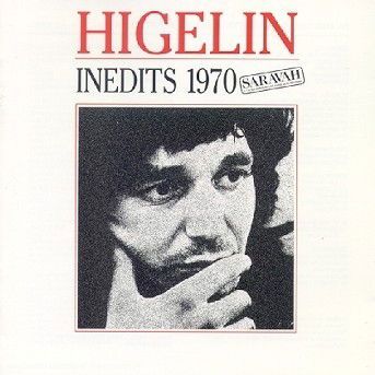 Cover for Jacques Higelin · Inedits 70 (CD) (2007)