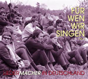 Für Wen Wir Singen Vol.4 (CD) [Box set] (2008)