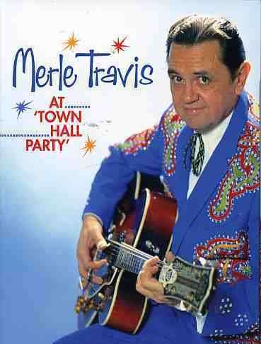 At Town Hall Party - Merle Travis - Elokuva - BEAR FAMILY - 4000127200082 - torstai 27. lokakuuta 2005