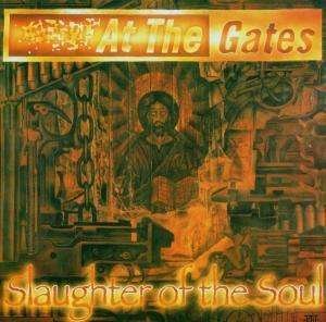 Cover for At the Gates · Slaughter of the Soul (CD) (2006)